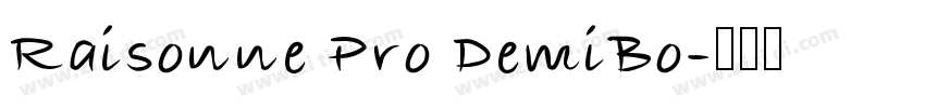 Raisonne Pro DemiBo字体转换